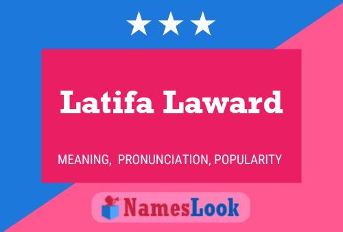 Póster del nombre Latifa Laward