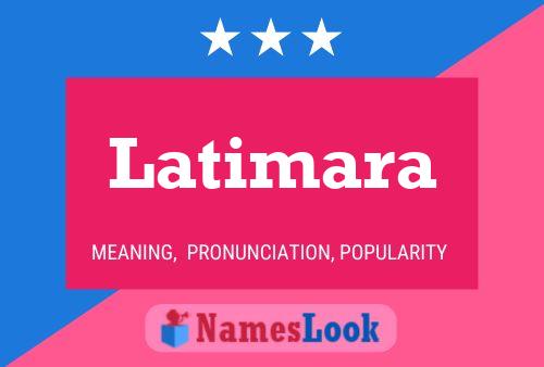 Póster del nombre Latimara