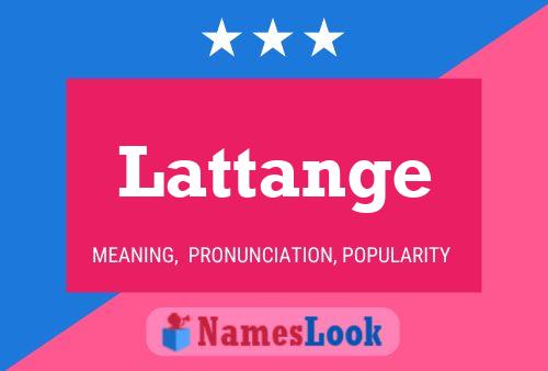 Póster del nombre Lattange