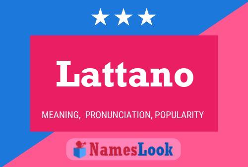 Póster del nombre Lattano