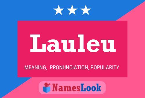 Póster del nombre Lauleu