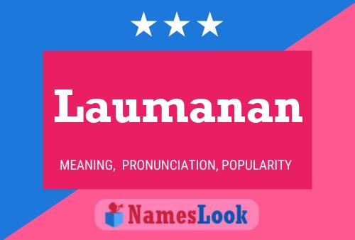 Póster del nombre Laumanan