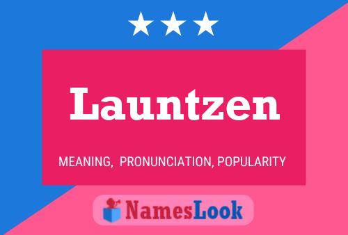 Póster del nombre Launtzen