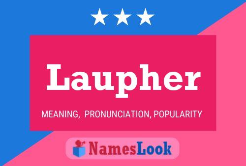 Póster del nombre Laupher