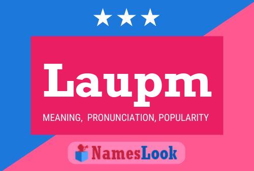 Póster del nombre Laupm