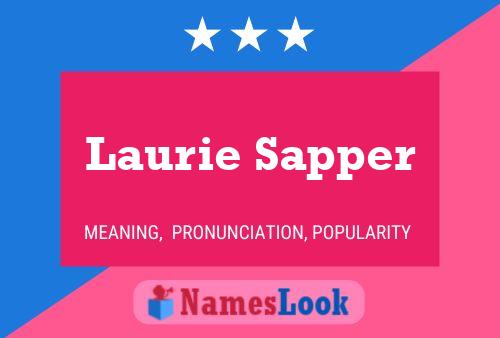 Póster del nombre Laurie Sapper