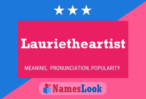 Póster del nombre Laurietheartist