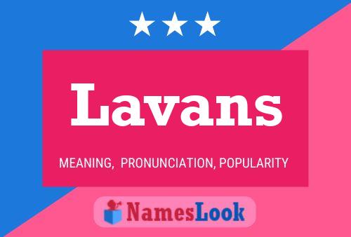 Póster del nombre Lavans