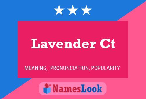 Póster del nombre Lavender Ct