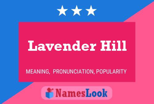 Póster del nombre Lavender Hill