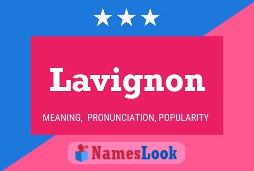 Póster del nombre Lavignon