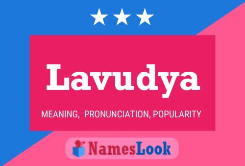 Póster del nombre Lavudya