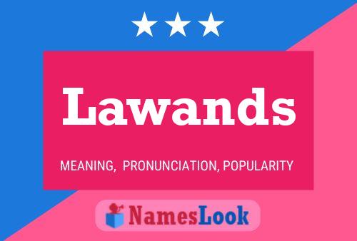 Póster del nombre Lawands