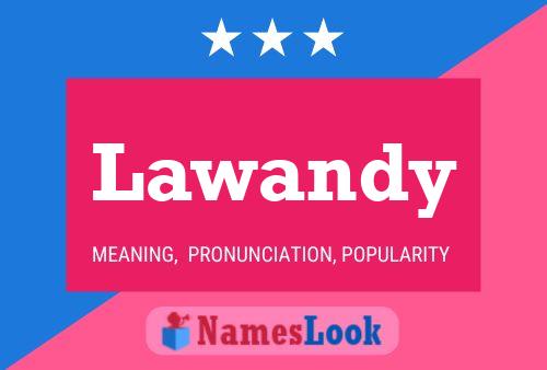 Póster del nombre Lawandy