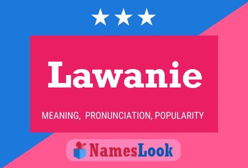 Póster del nombre Lawanie