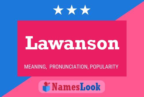 Póster del nombre Lawanson