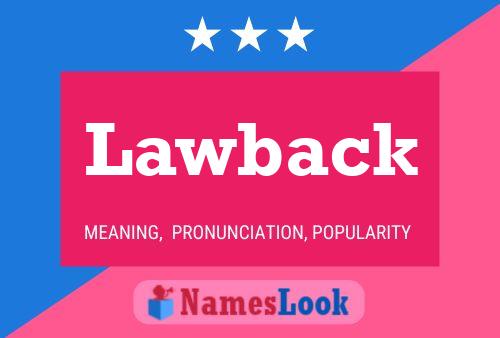 Póster del nombre Lawback