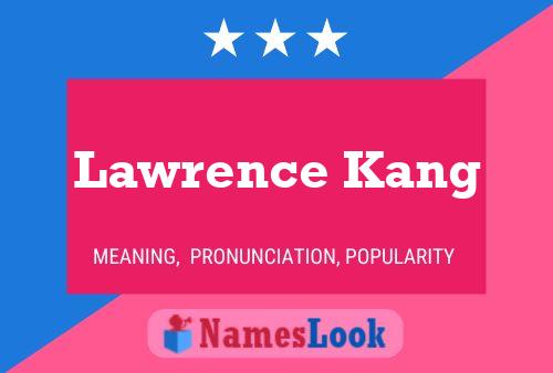 Póster del nombre Lawrence Kang