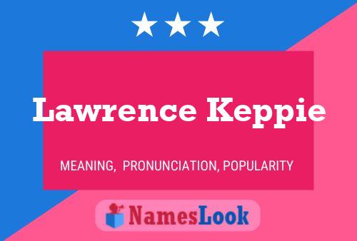 Póster del nombre Lawrence Keppie