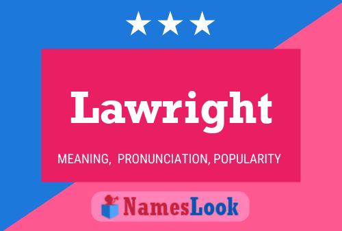 Póster del nombre Lawright