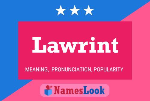 Póster del nombre Lawrint