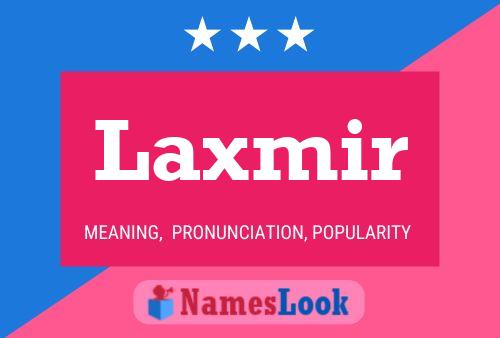 Póster del nombre Laxmir