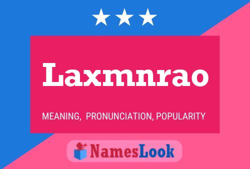 Póster del nombre Laxmnrao