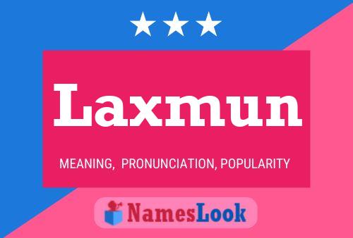 Póster del nombre Laxmun