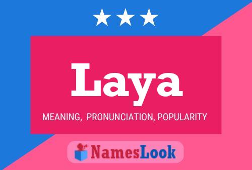 Póster del nombre Laya