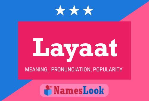 Póster del nombre Layaat