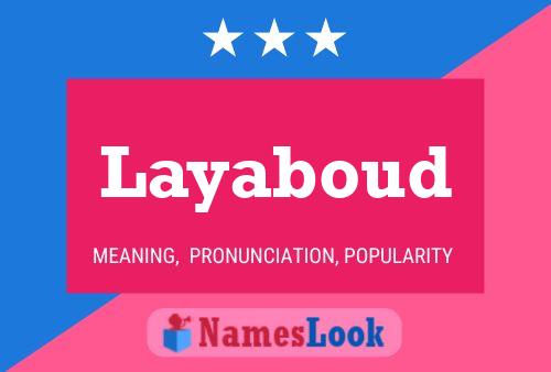 Póster del nombre Layaboud