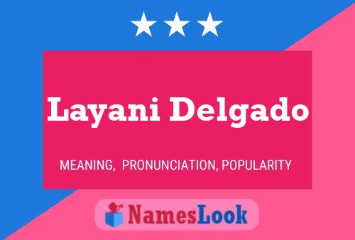 Póster del nombre Layani Delgado