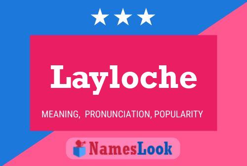 Póster del nombre Layloche