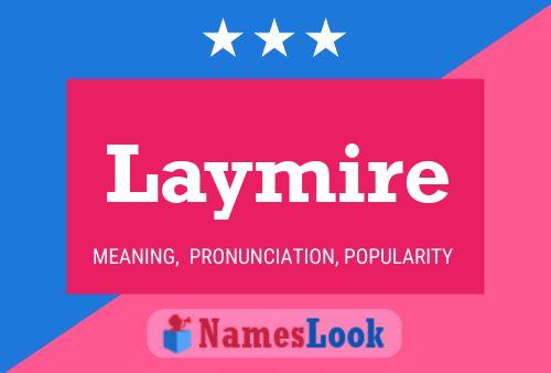 Póster del nombre Laymire