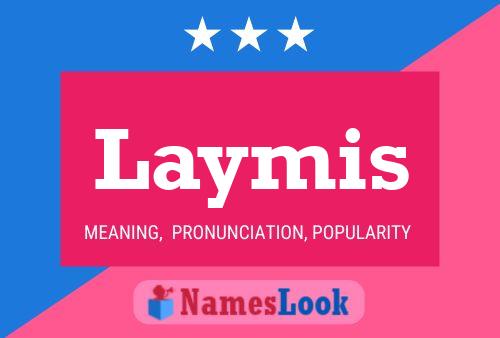 Póster del nombre Laymis