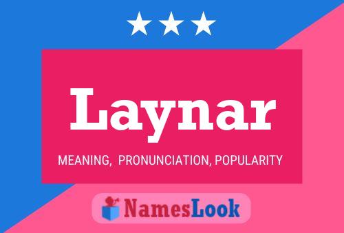 Póster del nombre Laynar