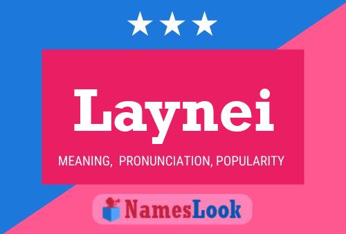 Póster del nombre Laynei