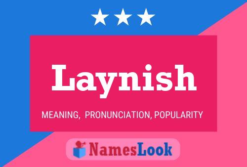 Póster del nombre Laynish