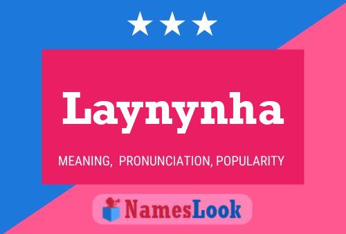 Póster del nombre Laynynha