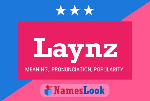 Póster del nombre Laynz