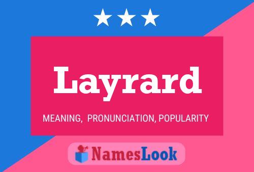 Póster del nombre Layrard