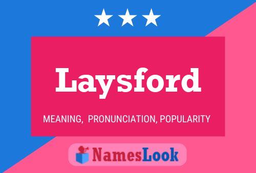 Póster del nombre Laysford