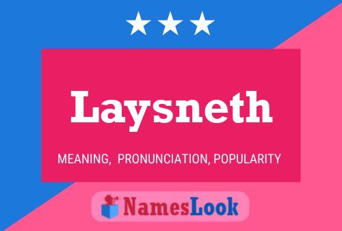 Póster del nombre Laysneth