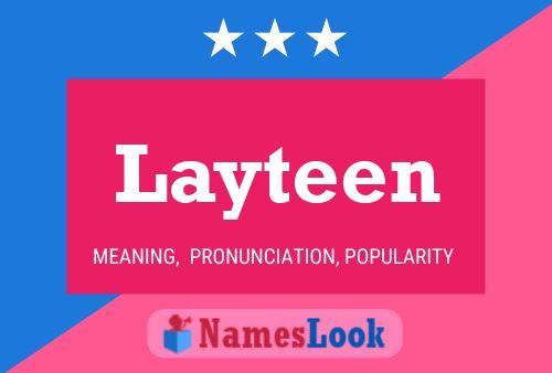 Póster del nombre Layteen