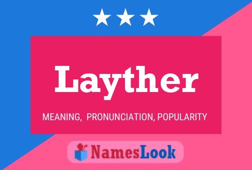 Póster del nombre Layther