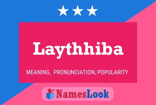 Póster del nombre Laythhiba