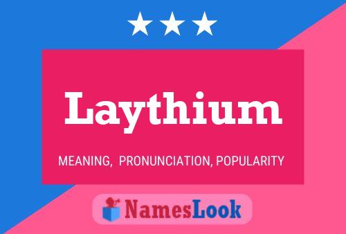 Póster del nombre Laythium