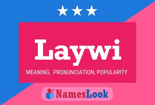 Póster del nombre Laywi