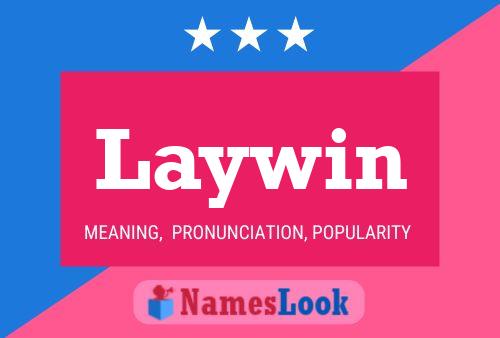 Póster del nombre Laywin