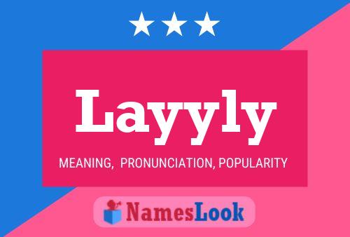 Póster del nombre Layyly